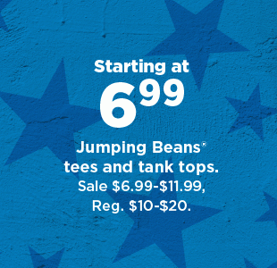 starting at $6.99 jumping beans tees and tank tops. shop now.