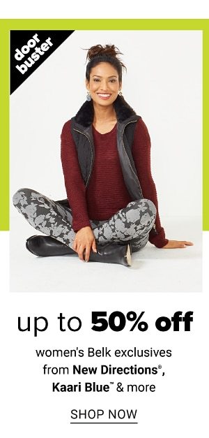 Up to 50% off women's belk exclusives from New Directions, Kaari Blue and more - Shop Now