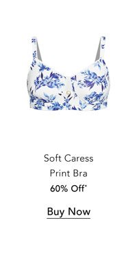 Shop the Soft Caress Print Bra