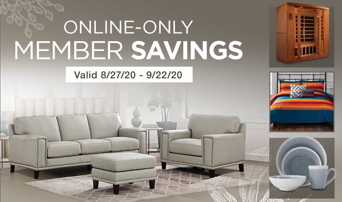 Online-Only Member Savings Valid 8/27/20 - 9/22/20 Shop Now