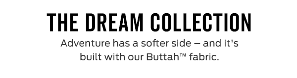 Shop the Dream Collection >