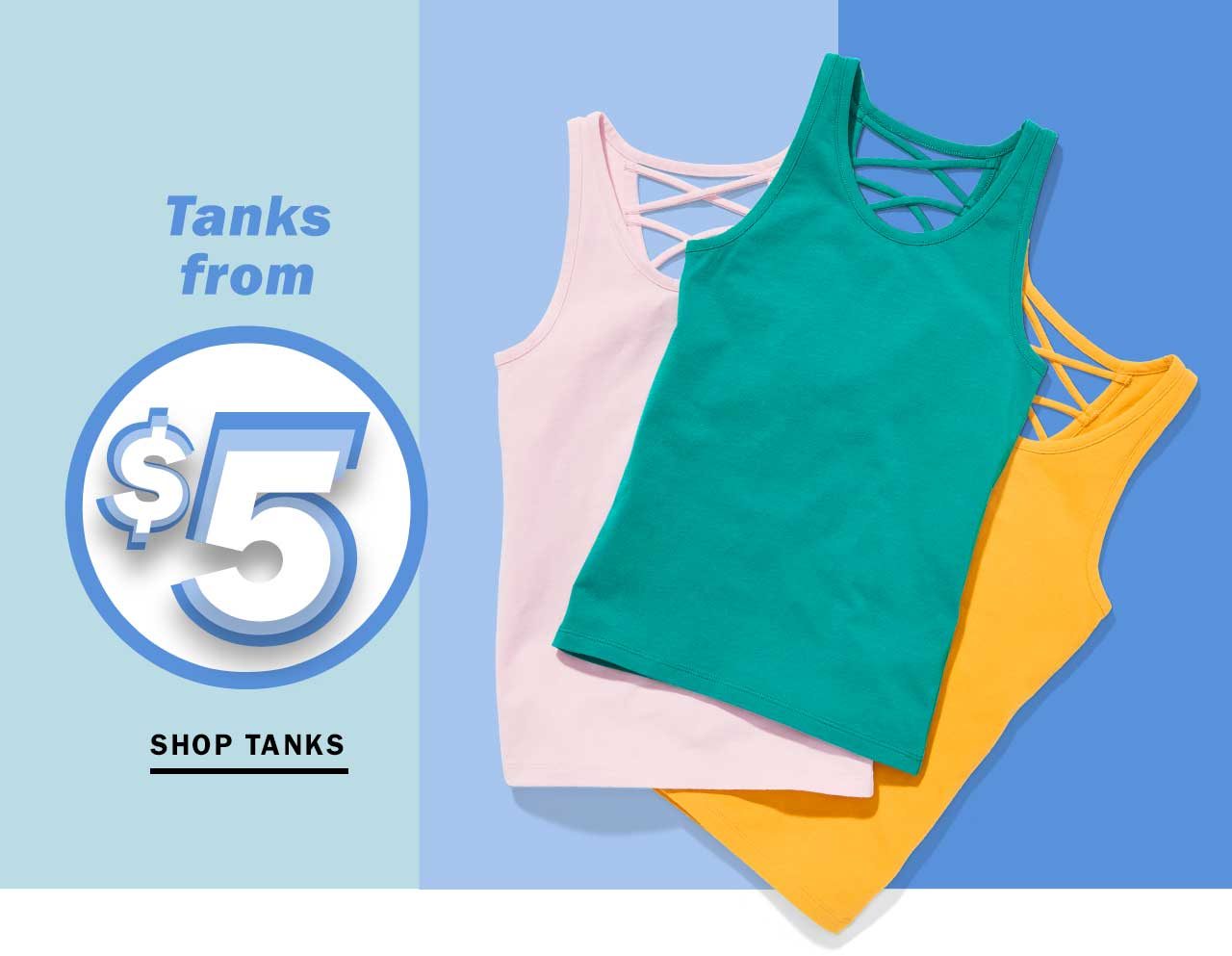 Tanks from $5