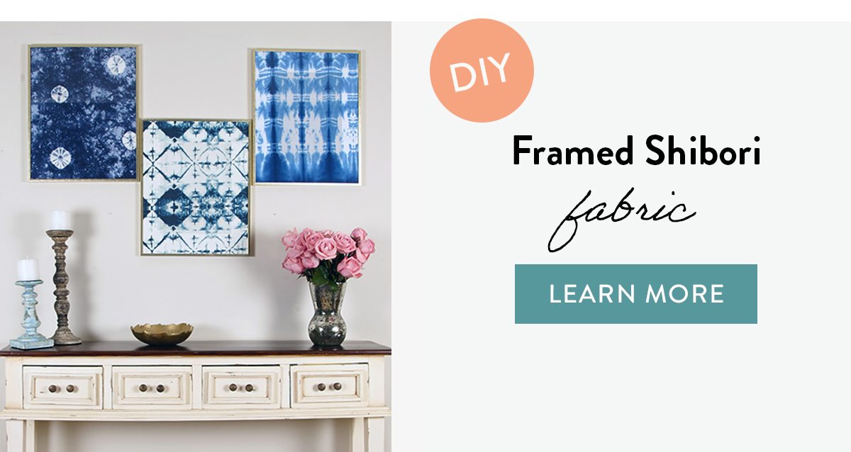 DIY Framed Shibori fabric | LEARN MORE