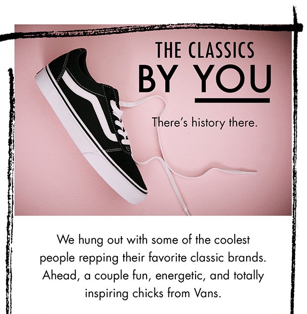 THE CLASSICS BY YOU