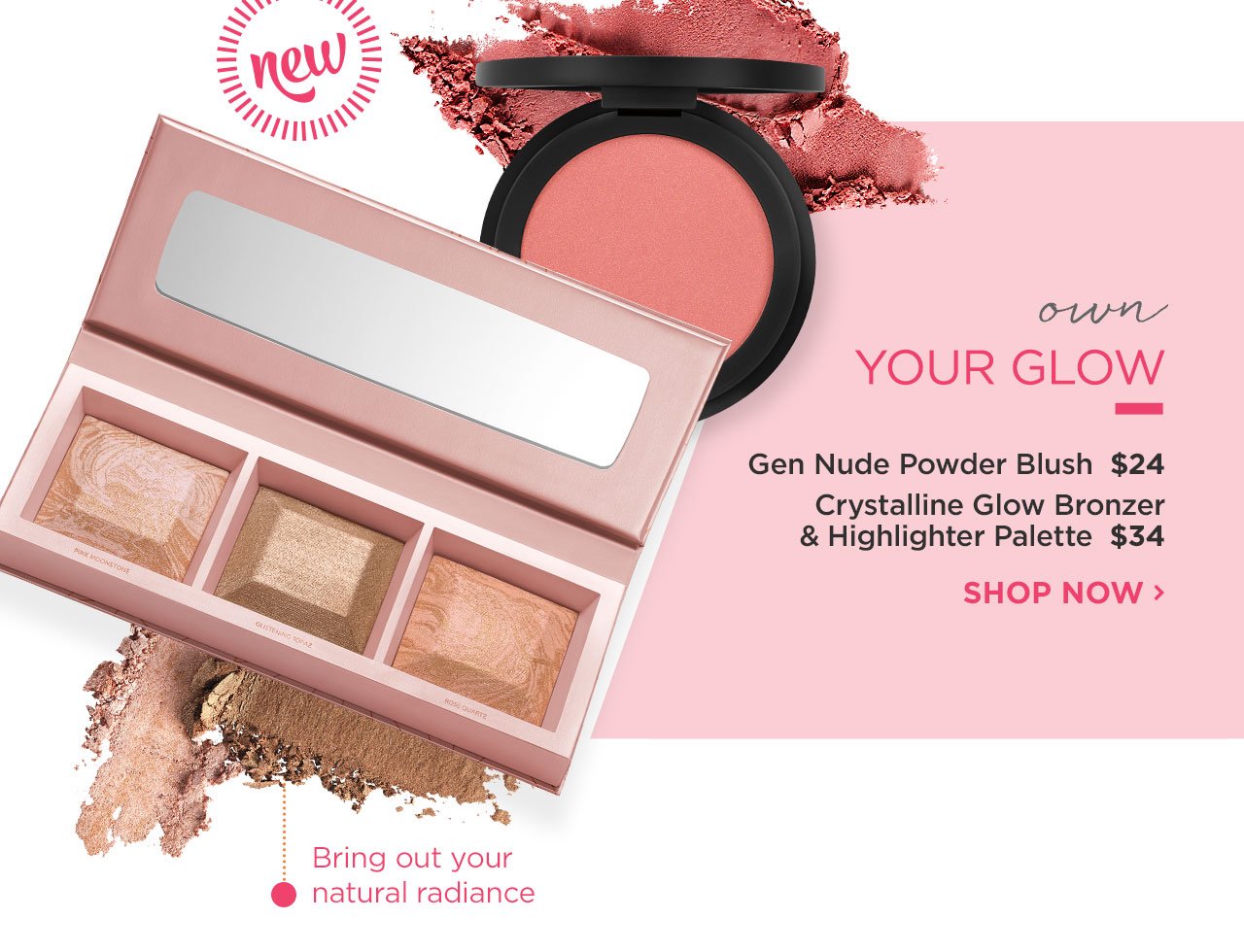 Gen Nude Powder Blush $24 | Crystalline Glow Bronzer and Highlighter Palette $34 | Shop Now