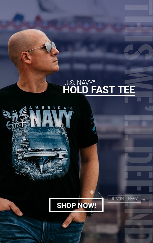 US NAVY Collection now has Hold Fast tee!