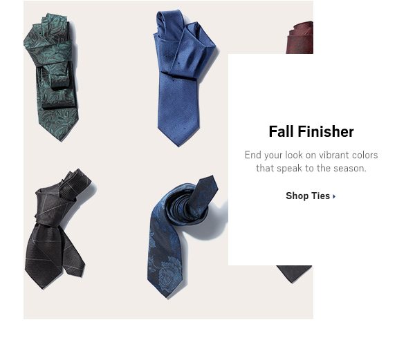 Fall Finisher Shop Ties