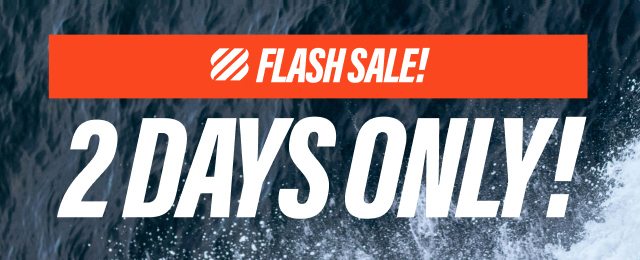 FLASH SALE! 2 Days Only!