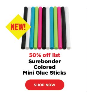 NEW! Surebonder Colored Mini Glue Sticks - 50% off list 