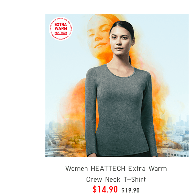 WOMEN HEATTECH EXTRA WARM CREW NECK T-SHIRT $14.90