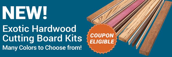 New! Exotic Hardwood Cutting Board Kits. 