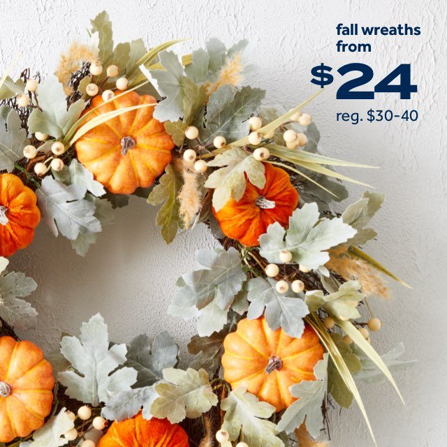 fall wreaths from $24 | reg. $30-40