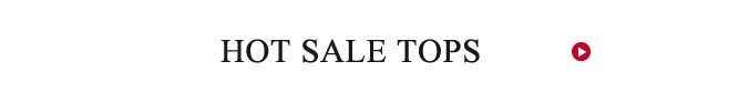 Hot Sale Tops