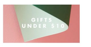 Gifts Under $10