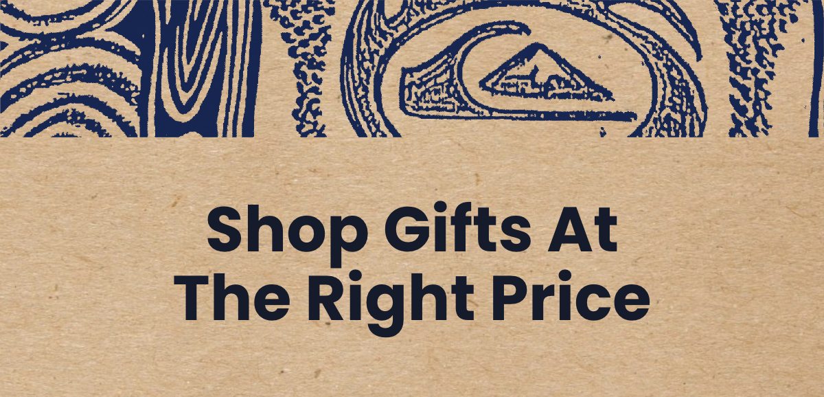 Shop Gifts At The Right Price