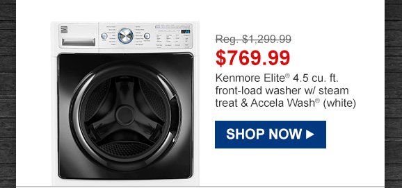 Reg. $1,299.99 | $769.99 Kenmore Elite® 4.5 cu. ft. front-load washer w/ steam treat & Accela Wash® (white) | SHOP NOW