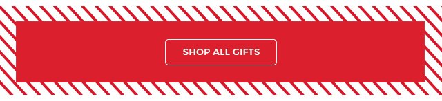 Shop All Gifts.