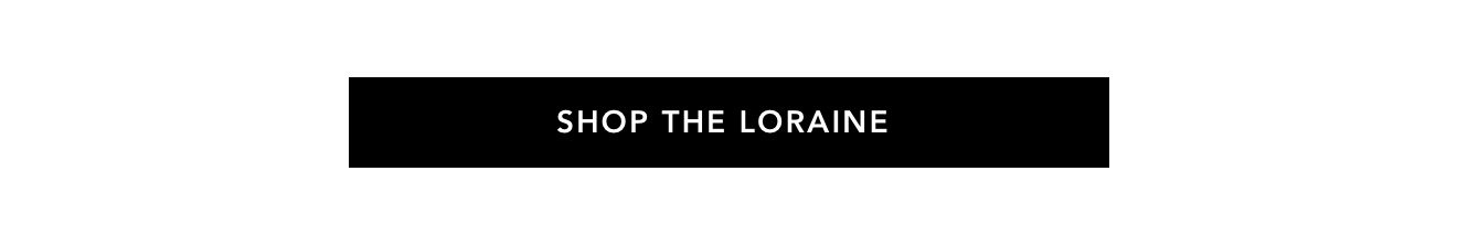 Shop the Loraine 