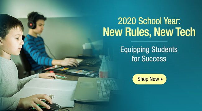 2020 School Year: New Rules, New Tech