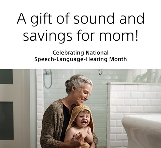 A gift of sounds and savings for mom! | Celebrating National Speech-Language-Hearing Month