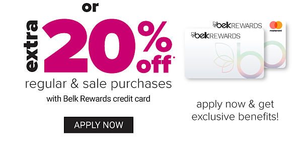 Belk Rewards Credit Cardholder Exclusive! Extra 20% off Regular & Sale Purchases - Apply Now