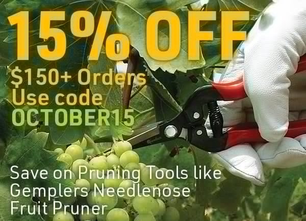 15% off $150 orders. Use code OCTOBER15. Save on pruning tools like Gemplers Needlenose Fruit Pruner