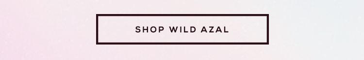 SHOP SHOP WILD AZAL