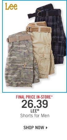 Final Price In-Store* 26.39 Lee Shorts for Men
