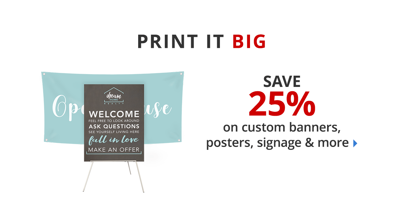 Save 25% custom signs & banners