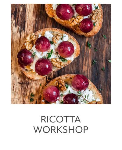 Class: Ricotta Workshop