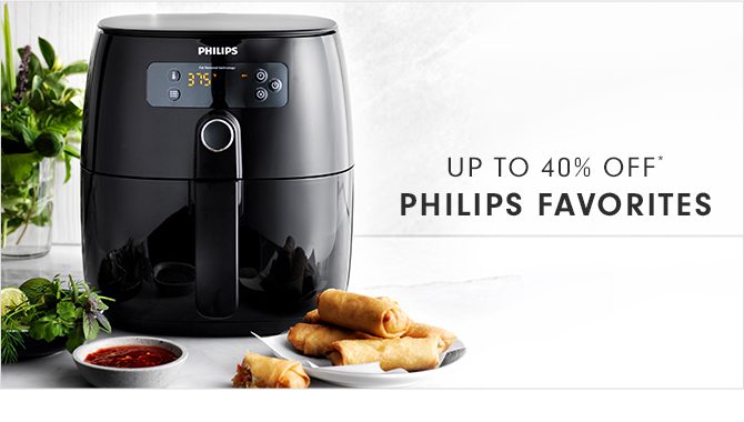 UP TO 40% OFF* PHILIPS FAVORITES