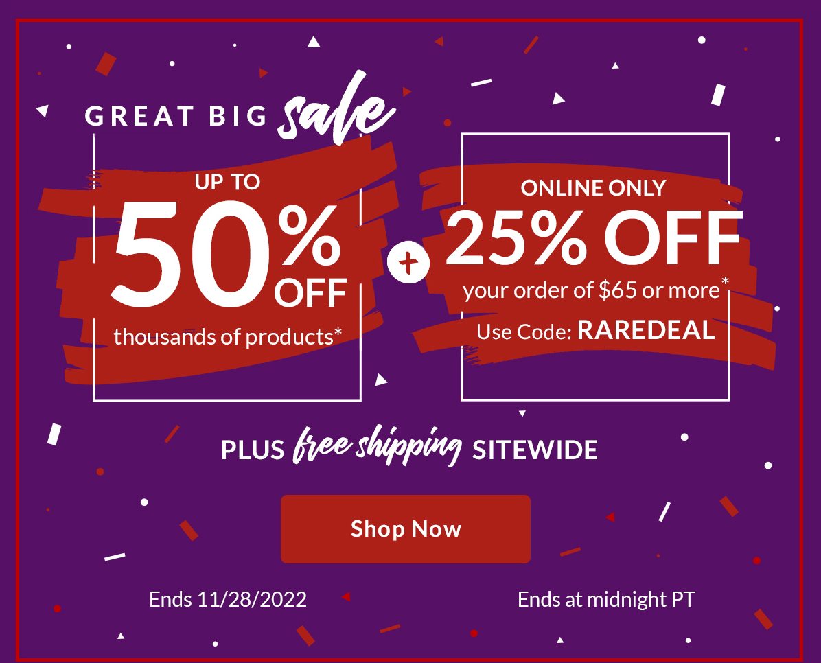 GREAT BIG SALE: 25% off $65 & Up to 50% off