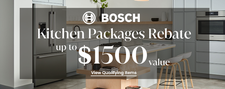 Bosch - Packages rebate up to $1500 OFF