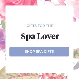 gifts for the spa lover.shop spa gifts.