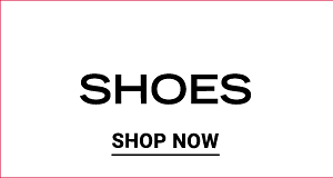 Shoes. Shop Now.