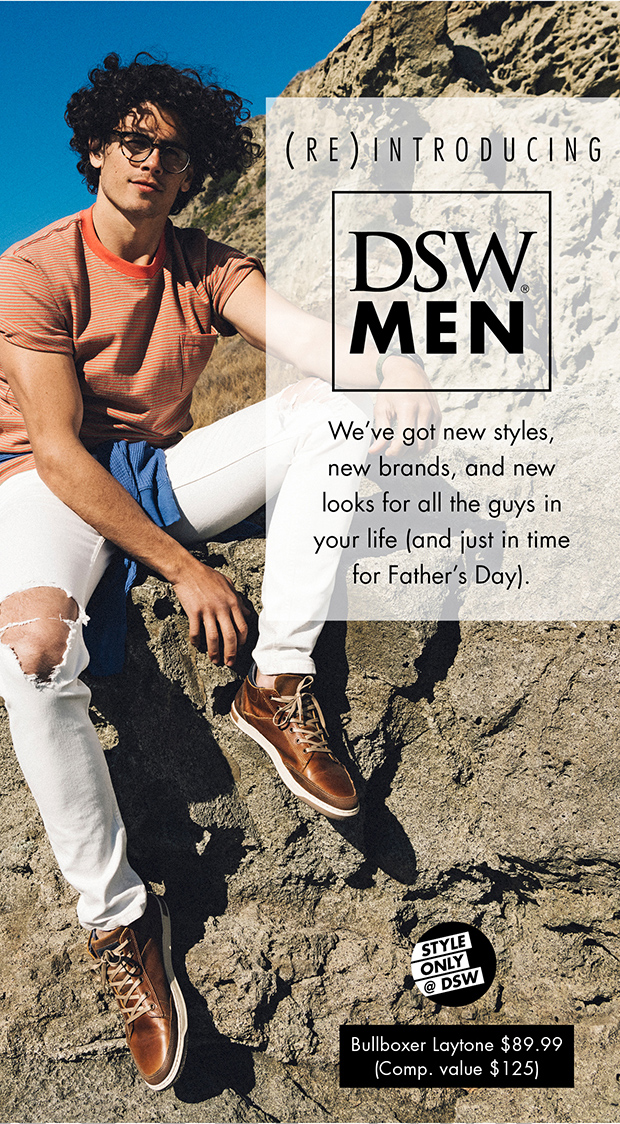 (Re)introducing DSW MEN