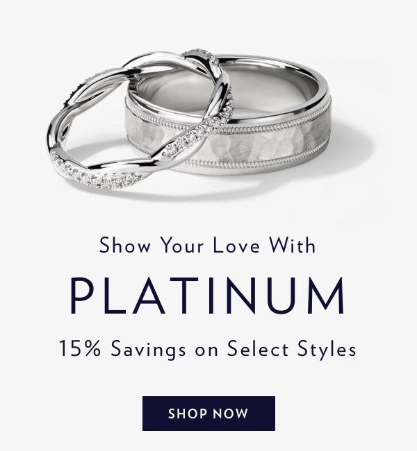 15% Savings On Select Platinum Styles. Shop Now.