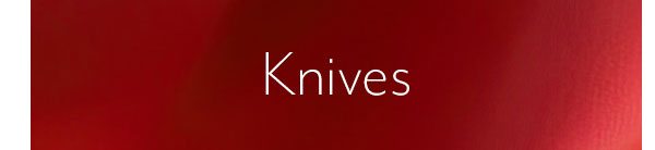 Knives Sale