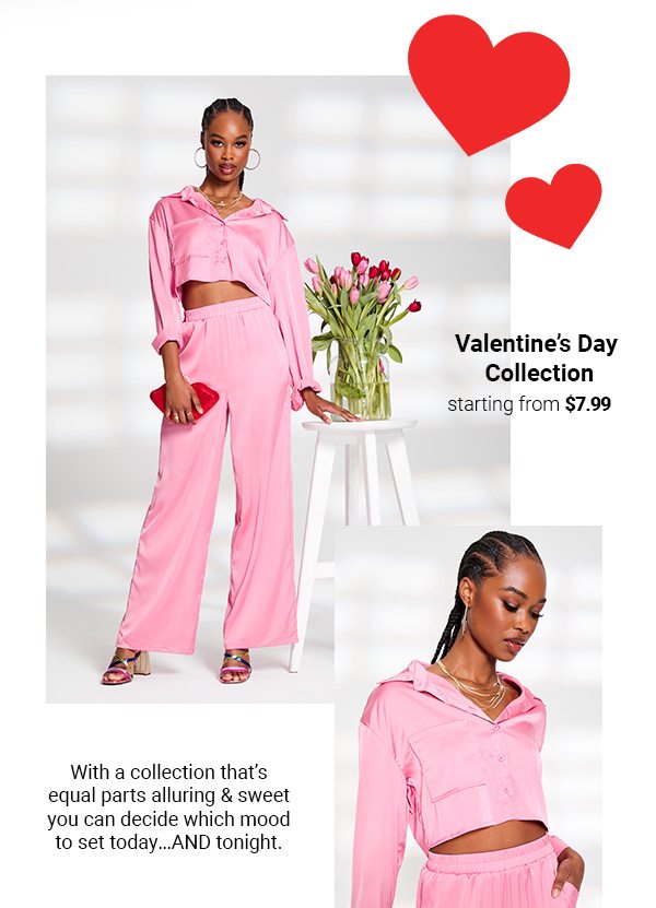 Valentine's Day Collection starting from $7.99