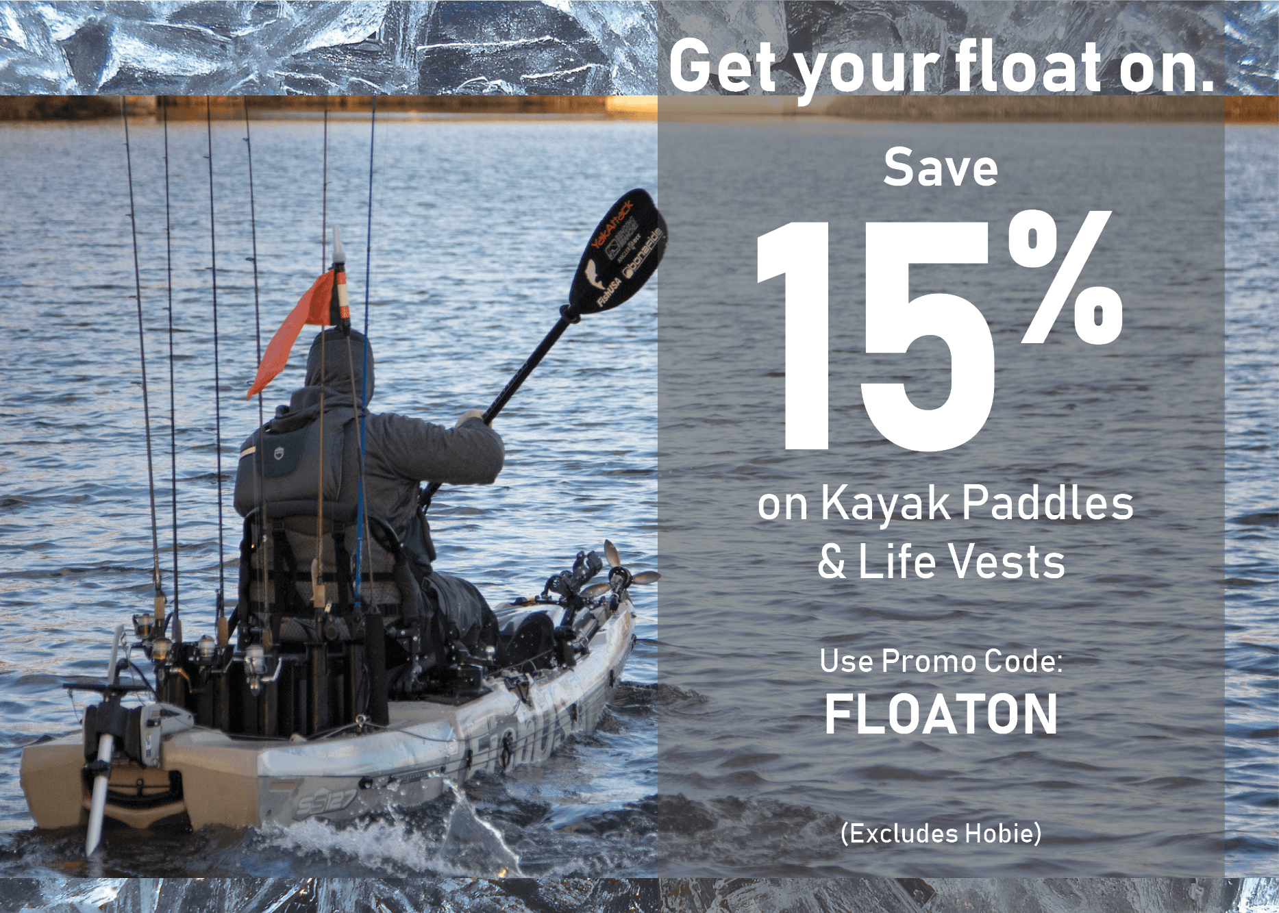Save 15% on Kayak Paddles & Life Vests
