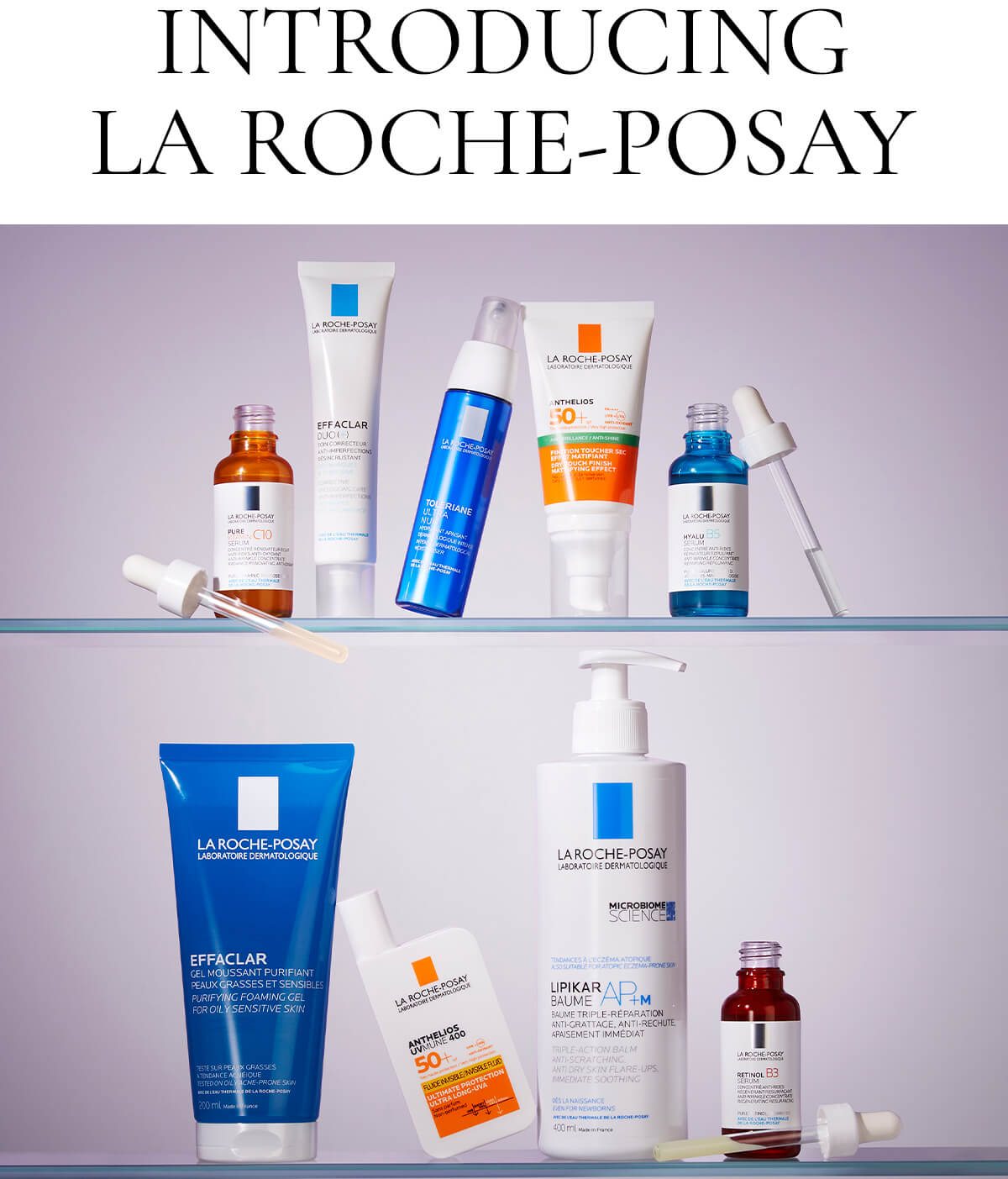 INTRODUCING LA ROCHE-POSAY