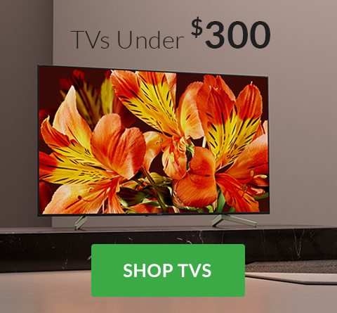 TVs Under $300