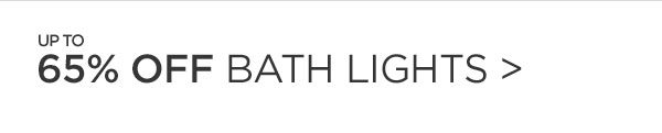 Bath Lights - Up To 65% Off