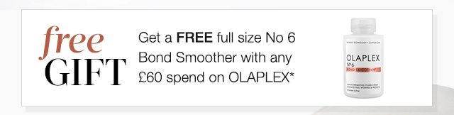 Get a FREE full size No 6 Bond Smoother with any £60 spend on OLAPLEX*