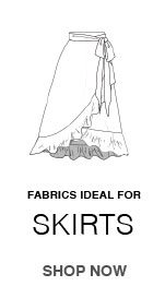 SHOP FABRICS IDEAL FOR SKIRTS