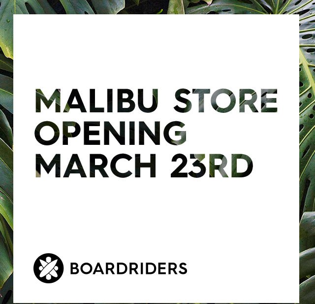 Hero Top - Malibu Store Opening March 23rd