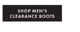 SHOP MEN'S CLEARANCE BOOTS