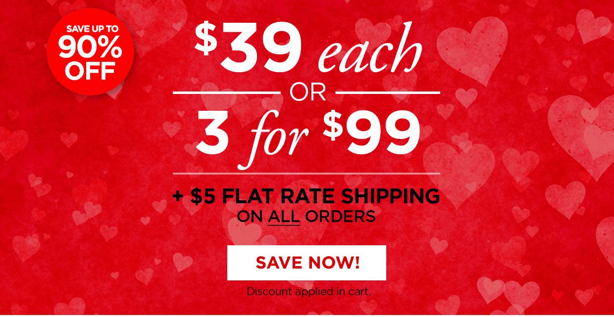 Save up to 90% OFF. $39 each or 3 for $99 + $5 Flat Rate Shipping on all orders. Save Now! Discount applied in cart.