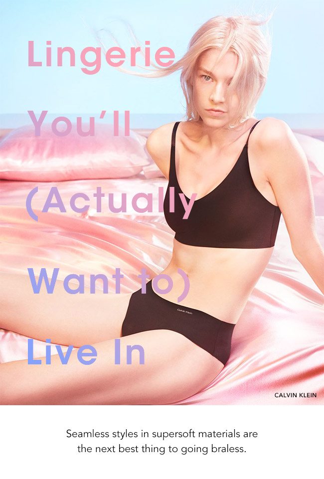 Lingerie you'll (actually want to) live in