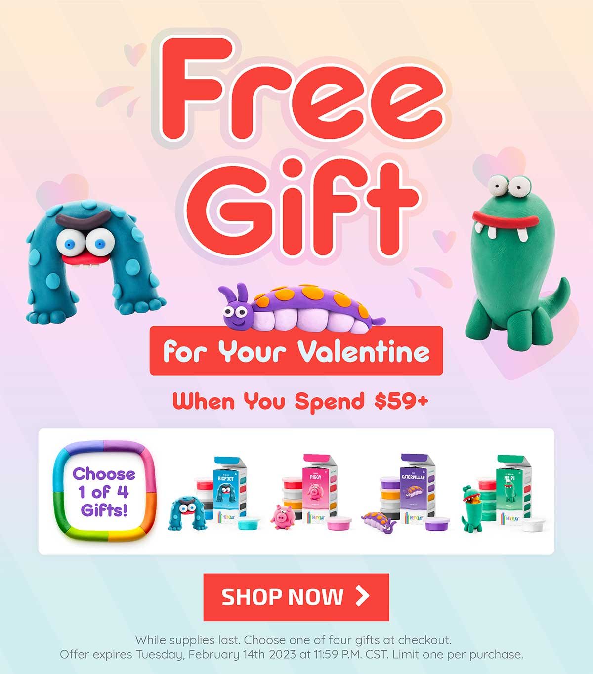 Free Gift for Your Valentine When you spend $59+!